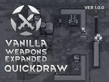 Vanilla Weapons Expanded - Quickdraw 0