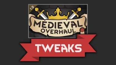 Medieval Overhaul Tweaks