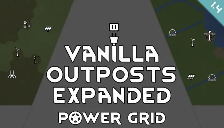 Vanilla Outposts Expanded: Power Grid