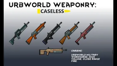 Urbworld Weaponry: Caseless 2