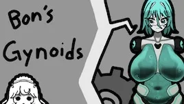 Bon's Gynoids